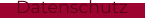 Datenschutz